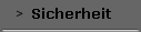 Sicherheit